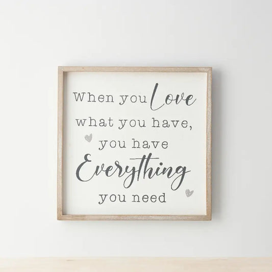 Bilderrahmen when you love what you have